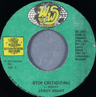 7-дюймовая пластинка LEROY SMART - Stop Criticizing NONE WWS Records 1981 Ямайка Регги, Ска и Даб Б/У