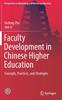 Книга Faculty Development In Chinese Higher Education : Concepts, Practices, and Strategies