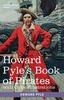 Книга Howard Pyle's Book of Pirates, with Color Illustrations : Fiction, Fact & Fancy Concerning the Buccaneers & Marooners of the Spanish Main