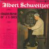 LP Пластинка АЛЬБЕРТ ШВЕЙЦЕР : ОРГАН - Органная музыка И.С.Баха Том 2 OL145 COLUMBIA Япония Классика Б/У