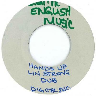 7-дюймовая пластинка LIN STRONG / WILLOW WILSON - Hands Up / I Wish DEEC1702 Цифровая Английский 2018 Великобритания Регги, Ска и Даб