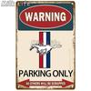 Mustang GT 500 Parkplatz nur Zinn Zeichen für zu Hause Zimmer Schlafzimmer Restaurant Garage Pub Club Bar Wand kunst Malerei