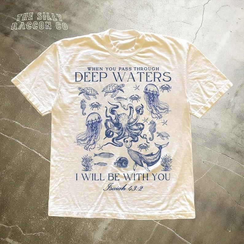 Isaiah 43 2 Shirt Deep Waters Christian TShirt for Men Women Vintage Octopus Unisex T-Shirt
