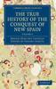 Книга The True History Of The Conquest Of New Spain by Díaz Del Castillo, Bernal - Paperback