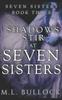 Книга Shadows Stir At Seven Sisters : 3