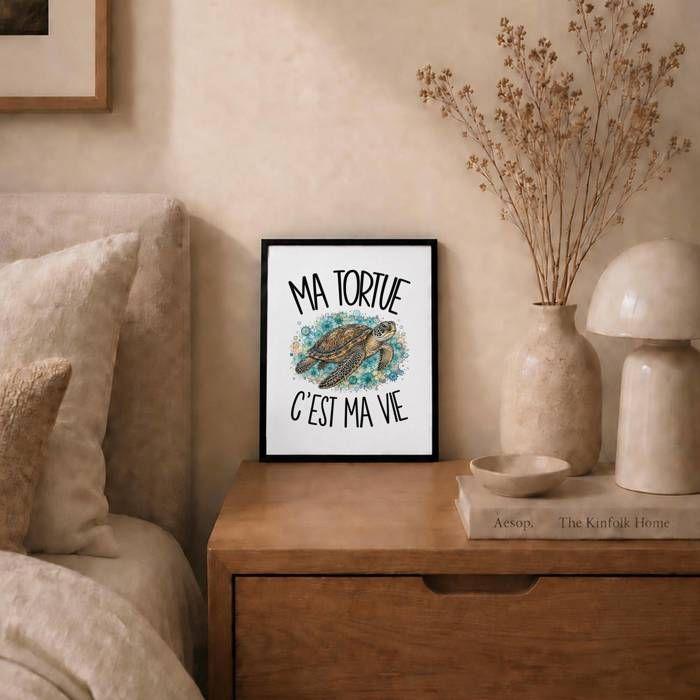Poster Ma tortue c'est ma vie | Affiche Papier Photo 310 g Finition Perlée Format Taille A4 | Décoration Murale Salon Chambre
