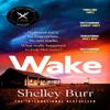 WAKE by Shelley Burr Paperback Book 9781529394870