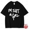 Футболка с принтом букв 'Im Just Girl' Унисекс Хлопковая с коротким рукавом Круглый вырез Повседневная Летняя Забавная футболка с графикой