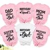 Dad Mom Sister Brother of The Birthday Girl Party T-shirt Family Matching Outfit Harajuku Clothing Unisex Tops Short Sleeve Tees