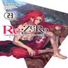 ReZERO Starting Life In Another World Vol. 23 Light Novel By... 9781975335373