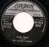 7inch Record BILL BLACK'S COMBO - Blue Tango / Willie 45HLU9267 London Records 1960 UK Pop Used