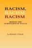 Книга Racism, Racism, Racism