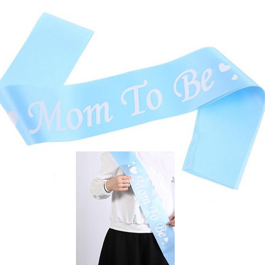 1PC Blue/ Mom To Be Letter Ribbon Sash Shoulder Strap New Mommy Party Gift Favors