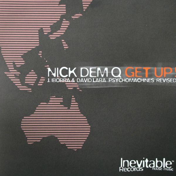 12-дюймовая пластинка NICK DEM Q - Get Up! INV004 Неизбежный Reco 2004 Испания Танцевальная и Электронная Б/У