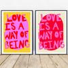 Love Is A Way Of Being Text Quote Posters Vivid Soft Pink White Canvas Painting Modern Maximalist Picture Living Room Home Decor