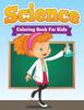 Книга Science Coloring Book for Kids