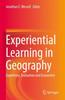 Книга Experiential Learning In Geography : Experience, Evaluation and Encounters