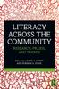 Книга Literacy Across the Community : Research, Praxis, and Trends