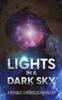 Книга Lights In a Dark Sky : A Republic Chronicles Anthology