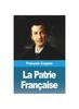 Книга La Patrie Francaise