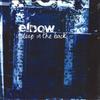 Виниловая пластинка ELBOW Asleep In The Back 180г 0894031 Polydor 2020 Германия Рок