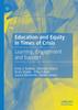 Книга Education and Equity In Times of Crisis : Learning, Engagement and Support