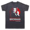 Pierce Brosnan The Best Bond Secret Agent Double O 00 Unisexs Unisexs TShirt