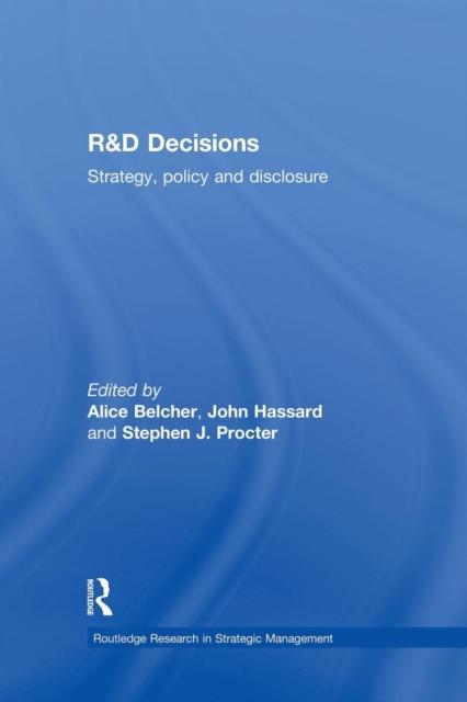 The R&D Decisions : Strategy Policy and Innovations Book