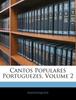 Книга Cantos Populares Portuguezes, Volume 2