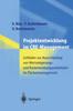 The Projektentwicklung Im CRE-Management : Leitfaden Zur Ausschoepfung Von Wertsteigerungs- Und Kostensenkungspotentialen Im Flachenmanagement Book