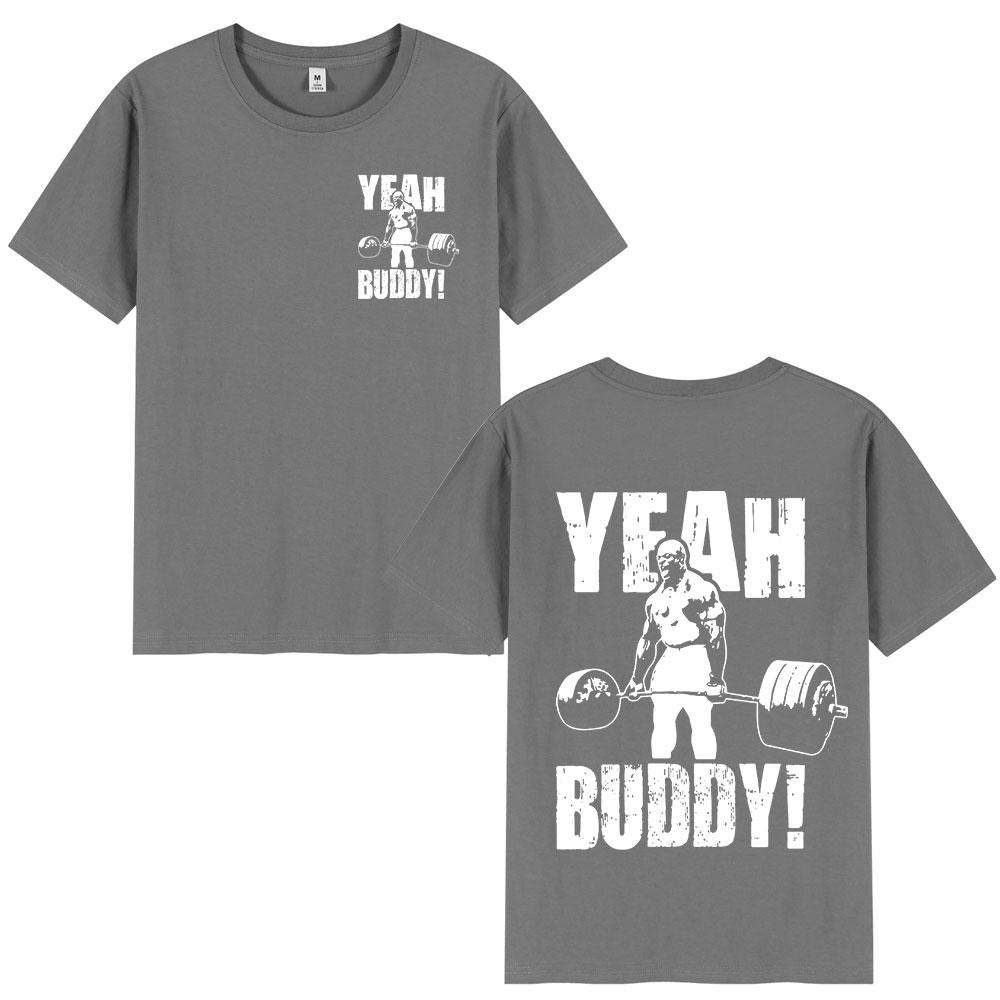 Ронни Колеман Мужская футболка Yeah Buddy Тренажерный зал Легкая детская футболка Мужская одежда Круглый вырез Хлопок Футболки с коротким рукавом Уличная одежда