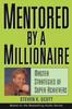 Книга Mentored by a Millionaire : Master Strategies of Super Achievers
