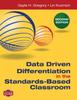 Книга Data Driven Differentiation In the Standards-Based Classroom