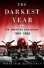 Книга The Darkest Year : The American Home Front 1941-1942