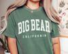 Big Bear Shirt, Comfort Colors Big Bear California Shirt, Big Bear Gift Souvenir, Family Vacation Hiking Matching Trip Tees Unisex Hiking T