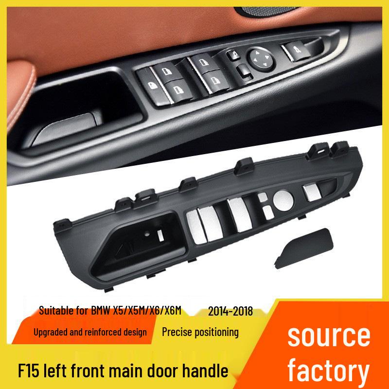 Compatible with BMW X5/X6 Left Front Door Interior Handle, Window Lifter Switch Trim Cover F15/F16