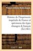 Книга Histoire De l'Imprimerie Imperiale De France, Suivie Des Specimens Des Types Etrangers Et Francais