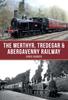 Книга The Merthyr, Tredegar & Abergavenny Railway