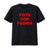 Vote For Pedro T Shirt Mens 100 Cotton  vintage Washed Slightly graphic Unisex Soft homme Versatile streetwear