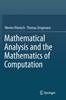 The Mathematical Analysis and the Mathematics of Computation Book