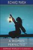 The A Woman Perfected (Esprios Classics) Book