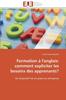 Книга Formation l'Anglais : Comment Expliciter Les Besoins Des Apprenants?
