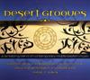 CD РАЗЛИЧНЫЕ - Desert Grooves 2 (Копать землю) 3020606512 Музыка на воде Запись 2006 Япония Мировая музыка Б/у
