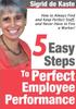 Книга 5 Easy Steps To Perfect Employee Performance