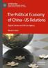 Книга The Political Economy of China???US Relations : Digital Futures and African Agency
