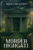 The Murder In Highgate : A Redmond and Haze Mystery Book 9 : 9 Book