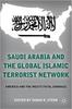 Книга Saudi Arabia and the Global Islamic Terrorist Network : America and the West's Fatal Embrace