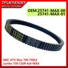Ремень привода сцепления для мотоцикла 25741-MAX-00 25741-MAX-01 Для SMC ATV Max 700 700LE Jumbo 700 720R 4x4 MAX