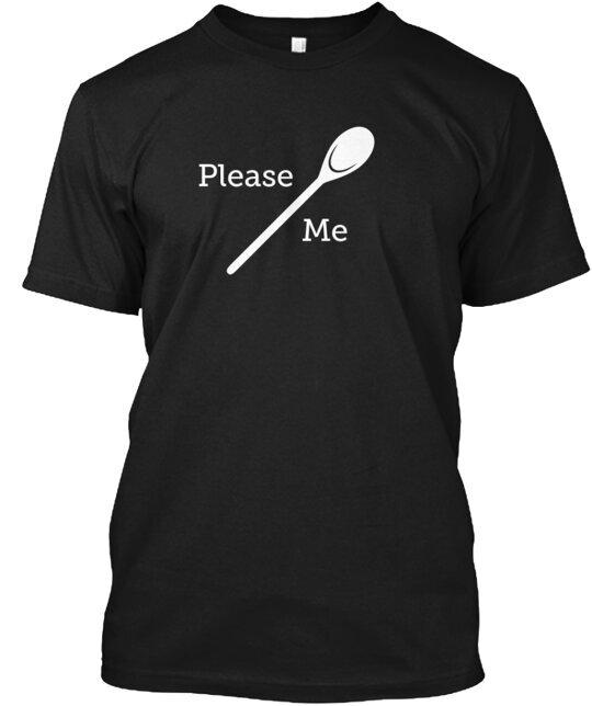 Please Spoon Me Tee T-Shirt Made in the USA Size S to 5XL