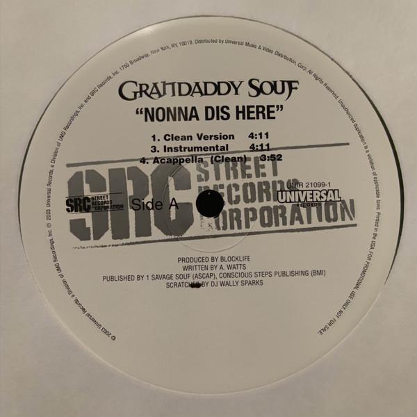 12inch Record GRANDADDY SOUF - Nonna Dis Here UNIR210991PROMO Universal Recor 2003 UK Rap & Hip-Hop/R&B Used